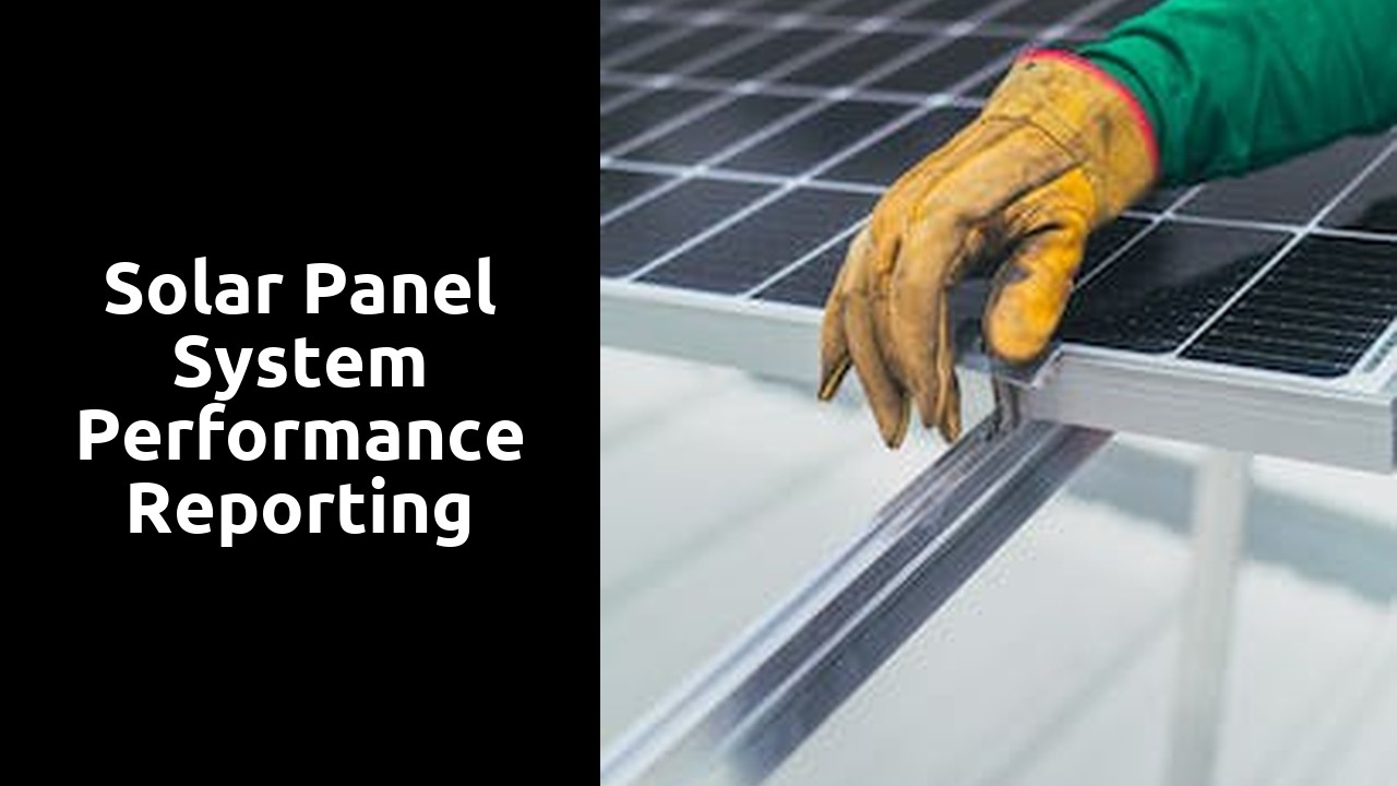 Solar Panel System Performance Reporting