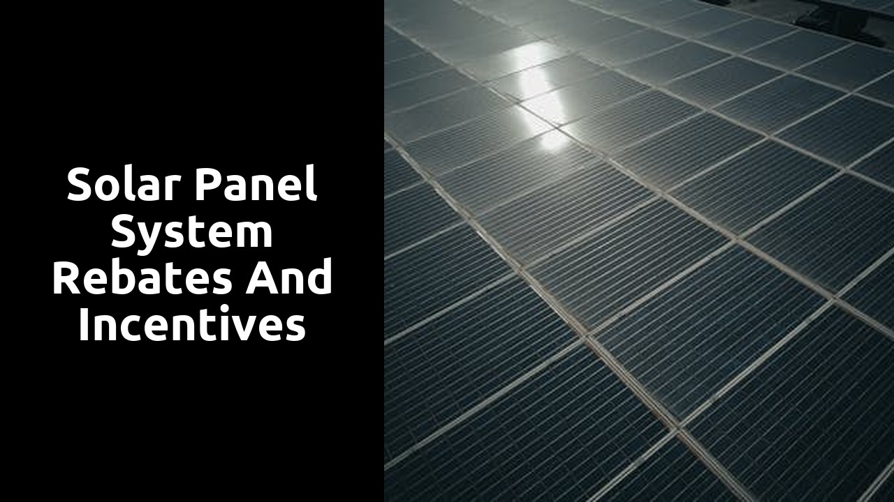 Solar Panel System Rebates and Incentives