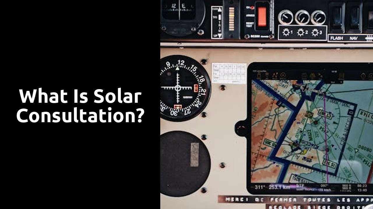 What is solar consultation?