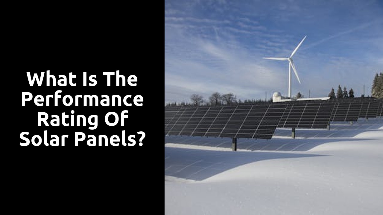 What is the performance rating of solar panels?