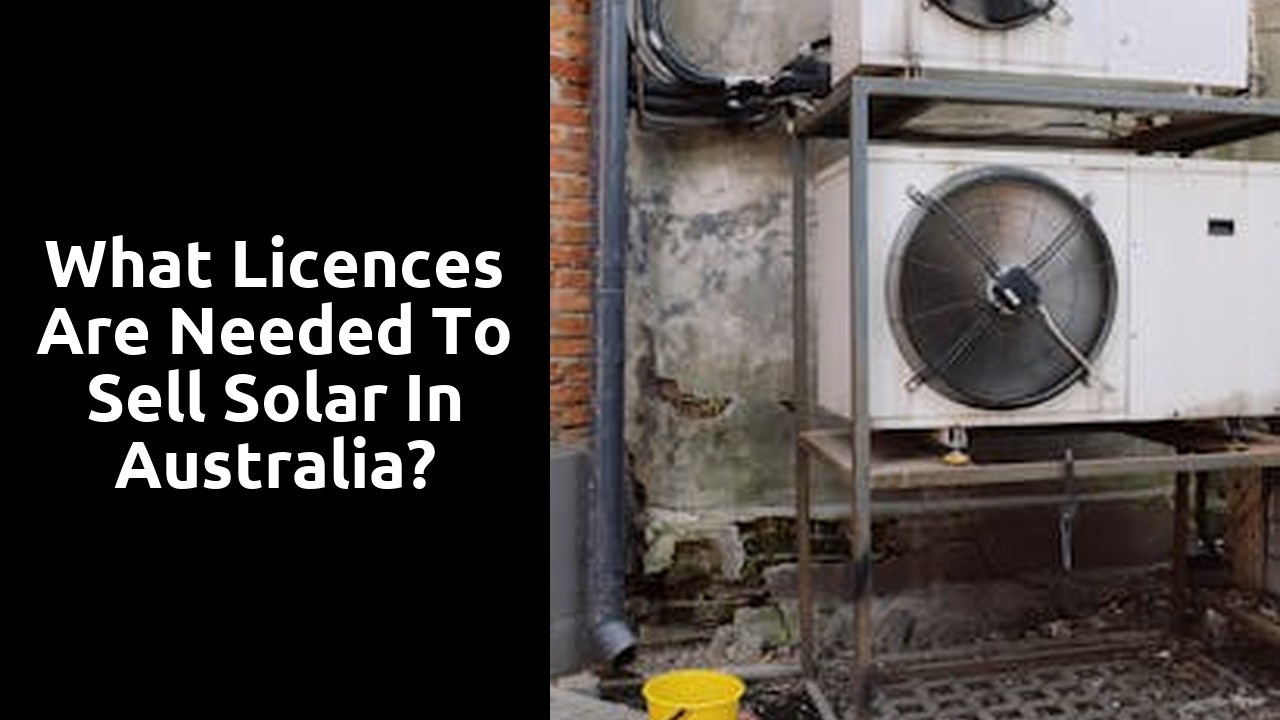 What Licences are needed to sell solar in Australia?